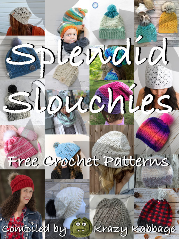 Slouch Hats Free Crochet Patterns Krazy Kabbage